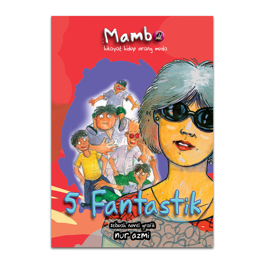 Mambo - Hikayat Hidup Orang Muda : 5 Fantastik