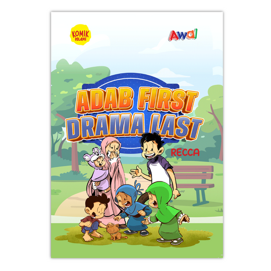 Adab First, Drama Last