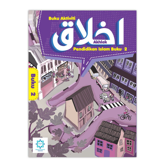 Buku Aktiviti - Akhlak Tahun 2