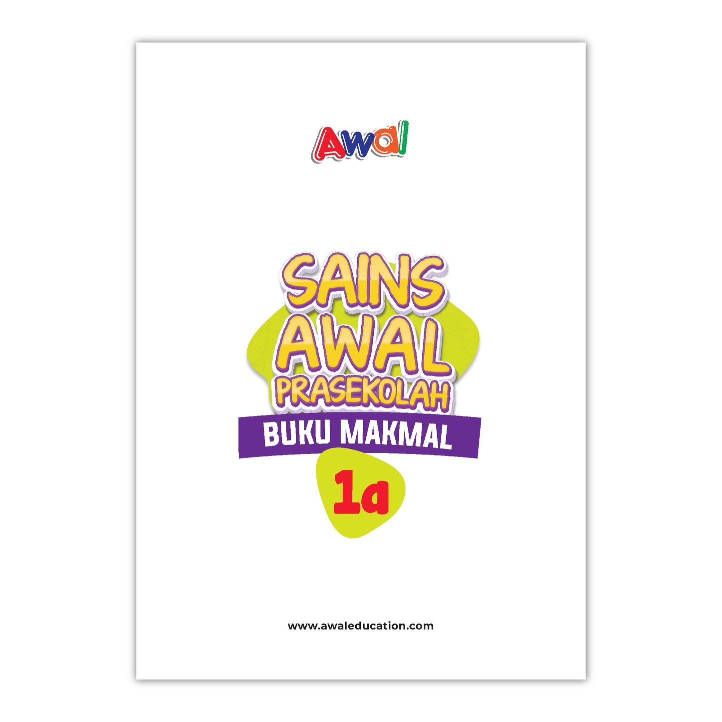 Sains Awal Prasekolah (4-6 Tahun) - Buku Makmal 1A