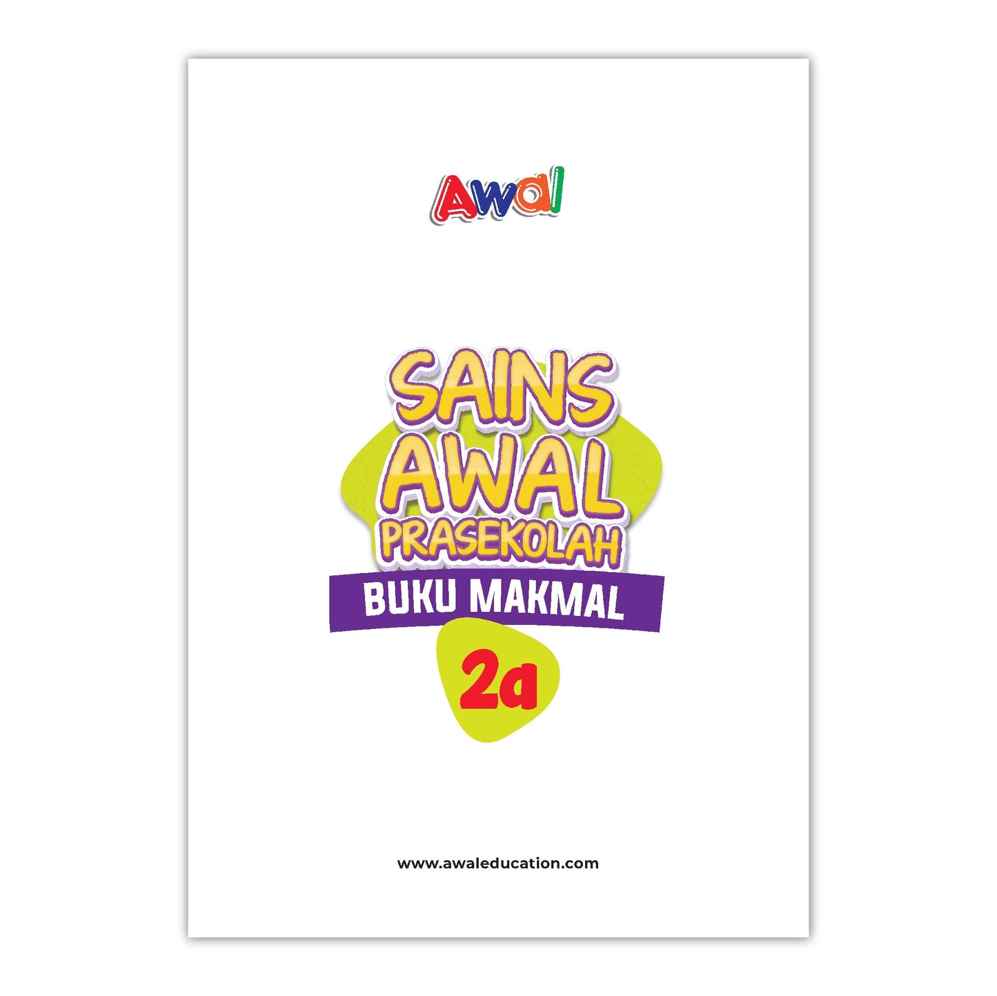 Sains Awal Prasekolah (4-6 Tahun) - Buku Makmal 2A