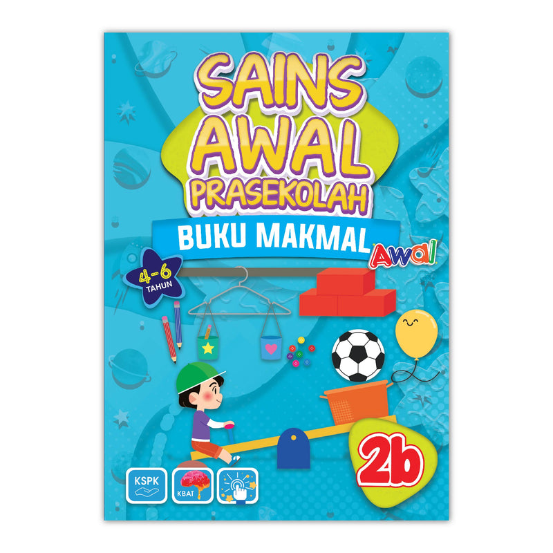 Sains Awal Prasekolah (4-6 Tahun) - Buku Makmal 2B