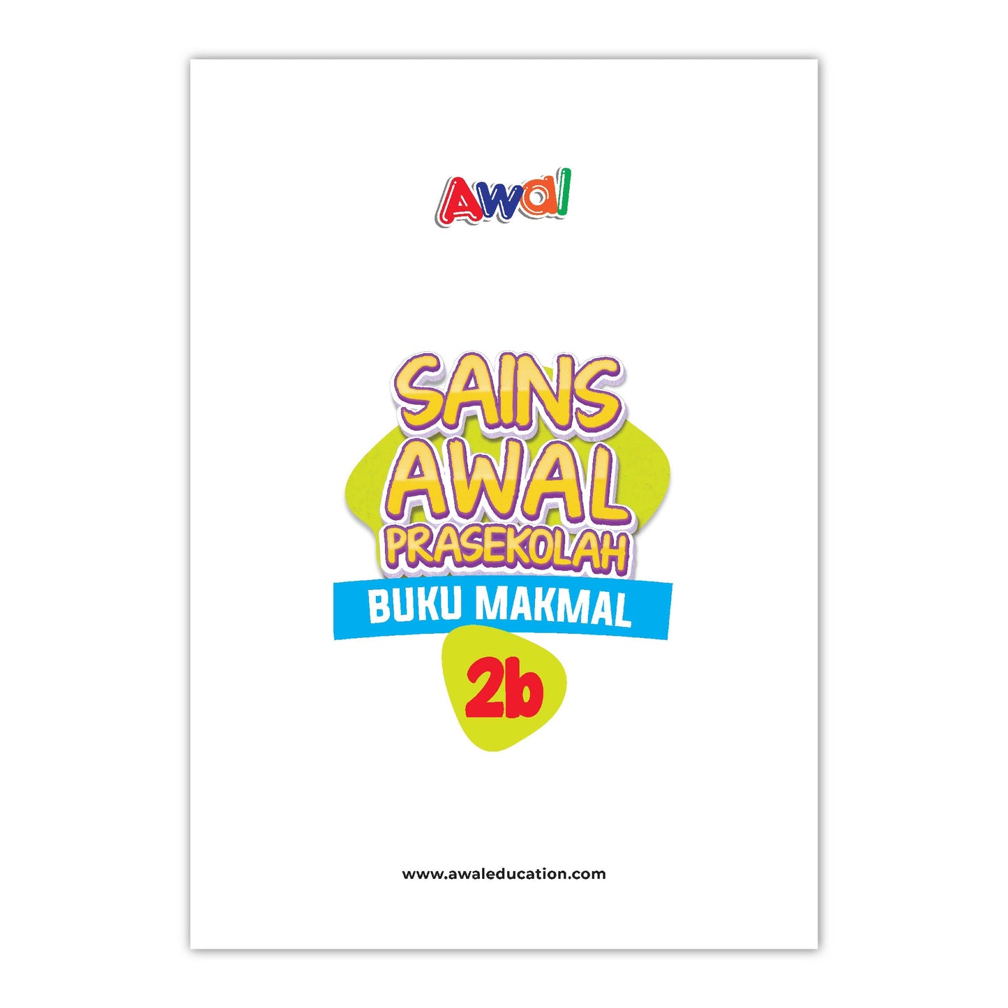 Sains Awal Prasekolah (4-6 Tahun) - Buku Makmal 2B