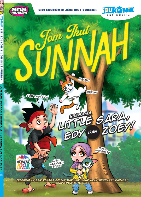 Jom Ikut Sunnah Bersama Little Sara, Edy Dan Zoey!