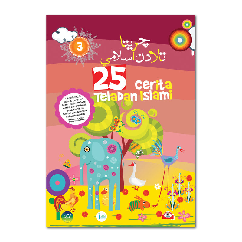 25 Cerita Teladan Islami - Tahun 3
