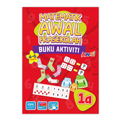 Matematik Awal Prasekolah 1 (4-6 Tahun) - Buku Aktiviti 1A