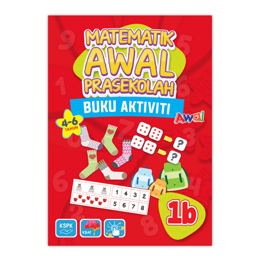 Matematik Awal Prasekolah 1 (4-6 Tahun) - Buku Aktiviti 1B