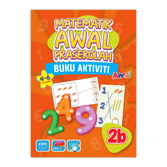 Matematik Awal Prasekolah 2 (4-6 Tahun) - Buku Aktiviti 2B