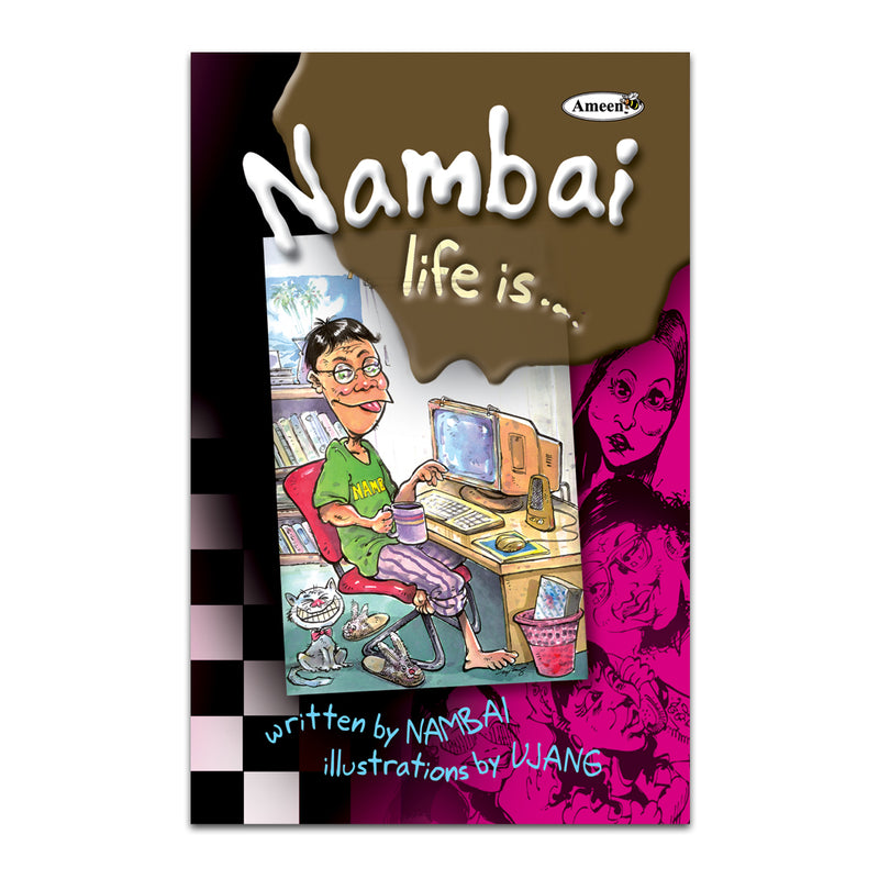 Nambai Life is...