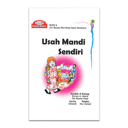 Buku 6 - Bacaan Bertahap Cepat Baca - Usah Mandi Sendiri