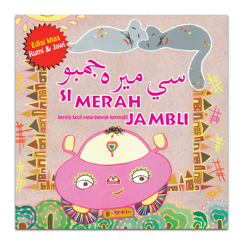 Edisi Khas Buku Cerita Dwitulisan (Jawi - Rumi) - Si Merah Jambu