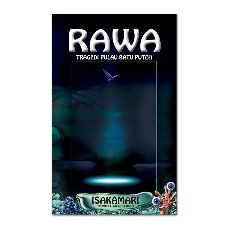 Rawa - Tragedi Pulau Batu Puteh
